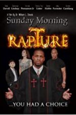 Watch Sunday Morning Rapture 123movies