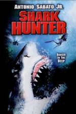 Watch Shark Hunter 123movies