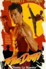 Watch To the Death 123movies