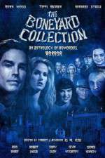 Watch The Boneyard Collection 123movies