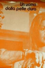 Watch Un uomo dalla pelle dura 123movies