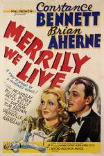 Watch Merrily We Live 123movies