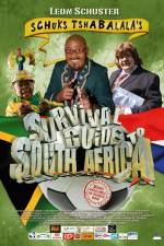 Watch Schuks Tshabalala's Survival Guide to South Africa 123movies