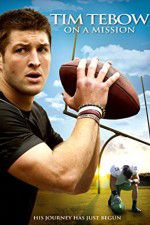 Watch Tim Tebow: On a Mission 123movies