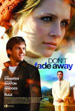 Watch Don\'t Fade Away 123movies
