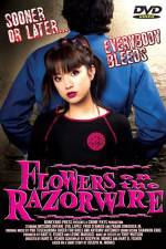 Watch Flowers on the Razorwire 123movies