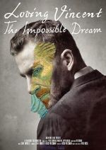 Watch Loving Vincent: The Impossible Dream 123movies