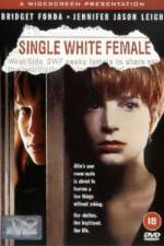 Watch Single White Female 123movies