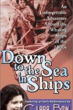 Watch Down to the Sea in Ships 123movies
