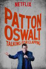 Watch Patton Oswalt: Talking for Clapping 123movies