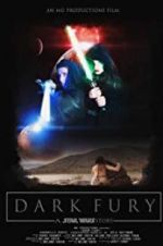Watch Dark Fury: A Star Wars Fan Film 123movies