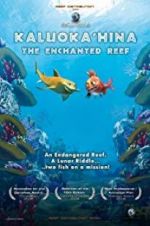 Watch Kaluoka\'hina: The Enchanted Reef 123movies