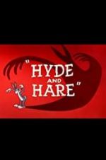 Watch Hyde and Hare 123movies