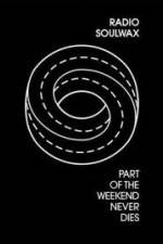 Watch Part of the Weekend Never Dies 123movies