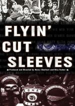 Watch Flyin\' Cut Sleeves 123movies