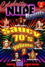Watch Celebrity Nude Revue: The Saucy 70\'s Volume 2 123movies
