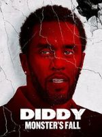 Watch Diddy: Monster\'s Fall 123movies