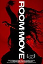 Watch Room to Move 123movies