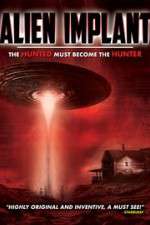 Watch Alien Implant: The Hunted Must Become the Hunter 123movies