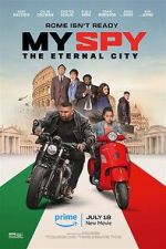 Watch My Spy the Eternal City 123movies