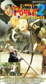 Watch Shaolin Popey II: Messy Temple 123movies