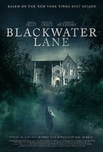 Watch Blackwater Lane 123movies