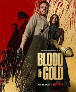 Watch Blood & Gold 123movies