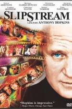 Watch Slipstream 123movies