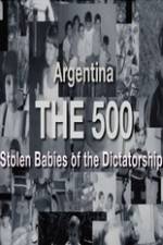 Watch The 500 Stolen Babies 123movies
