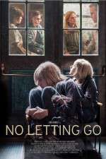 Watch No Letting Go 123movies
