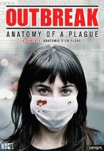 Watch Outbreak: Anatomy of a Plague 123movies