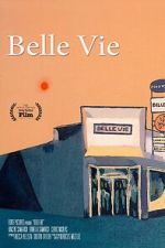 Watch Belle Vie 123movies