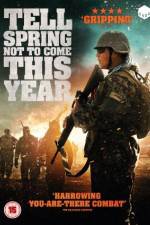 Watch Tell Spring Not to Come This Year 123movies