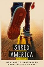 Watch Shred America 123movies