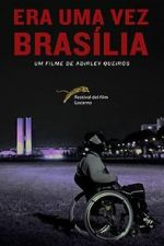 Watch Once There Was Brasilia 123movies