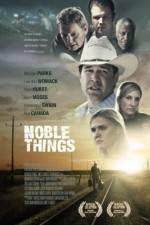 Watch Noble Things 123movies