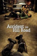 Watch Accident on Hill Road 123movies