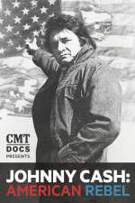 Watch Johnny Cash: American Rebel 123movies