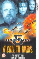 Watch Babylon 5 A Call to Arms 123movies