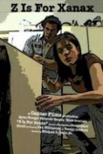 Watch Z Is for Xanax 123movies