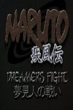 Watch Naruto Shippuden Dreamers Fight - Complete Film 123movies