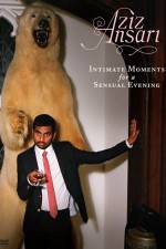 Watch Aziz Ansari Intimate Moments for a Sensual Evening 123movies