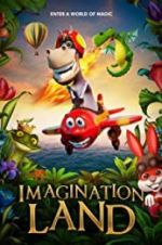 Watch ImaginationLand 123movies