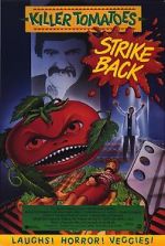 Watch Killer Tomatoes Strike Back! 123movies