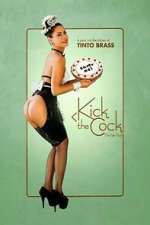 Watch Kick the Cock 123movies