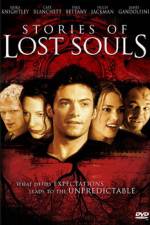 Watch Stories of Lost Souls 123movies