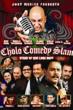 Watch Cholo Comedy Slam Stand Up and Lean Back 123movies