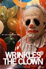 Watch Wrinkles the Clown 123movies