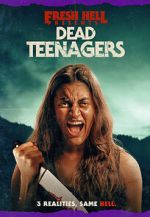 Watch Dead Teenagers 123movies