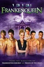 Watch 1313: Frankenqueen 123movies
